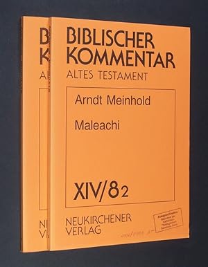 Seller image for Maleachi. [Von Arndt Meinhold]. Teillieferungen 14.8,1 & 14.8,2 des Biblischen Kommentars. (= Biblischer Kommentar. Altes Testament, Teilband 14.8, 1 & 2). for sale by Antiquariat Kretzer