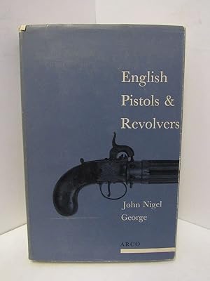 Image du vendeur pour ENGLISH PISTOLS & REVOLVERS; mis en vente par Counterpoint Records & Books