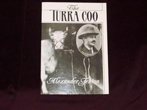 Seller image for The Turra Coo : A Legal Episode in the Popular Culture of North-East Scotland; for sale by Wheen O' Books