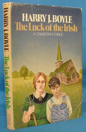 The Luck of the Irish: A Canadian Fable