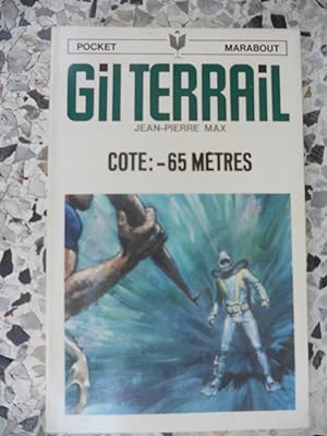Seller image for Gil Terrail - Cote : - 65 metres for sale by Frederic Delbos