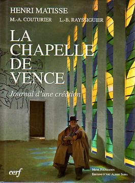 Bild des Verkufers fr La Chapelle de Vence: Journal d'une Creation zum Verkauf von Sutton Books