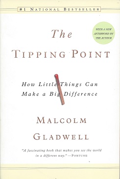 The Tipping Point: How Little Things Can Make a Big Difference