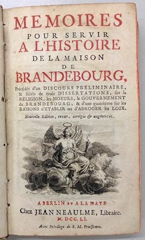 Memoires pour servir a l'Histoire de la Maison de Brandebourg. Nouvelle Edition. 2 Teile in 1 Band.