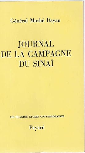 Seller image for Journal de la Campagne du Sina for sale by dansmongarage