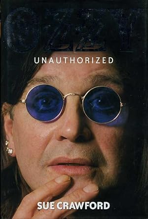 Seller image for Ozzy : Unauthorized for sale by Godley Books