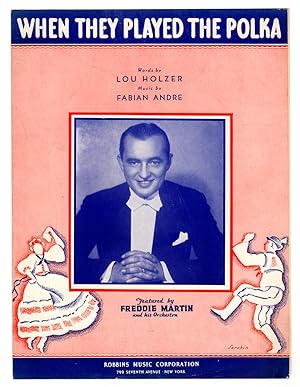 When They Played the Polka / 1938 Vintage Sheet Music (Lou Holzer and Fabian Andre). Featured by ...