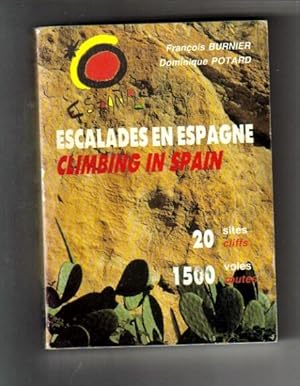 Image du vendeur pour Escalades en Espagne : Climbing in Spain mis en vente par Brogden Books