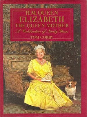Seller image for H.M Elizabeth The Queen Mother a Celebration of Ninety Years for sale by CHARLES BOSSOM