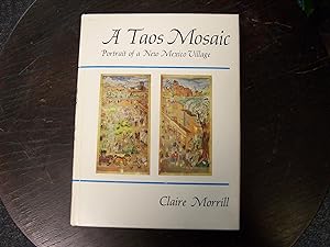 Seller image for A Taos Mosaic: Portrait of a New Mexico Village for sale by Defunct Books