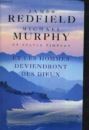 Imagen del vendedor de ET LES HOMMES DEVIENDRONT DES DIEUX. a la venta por Le-Livre