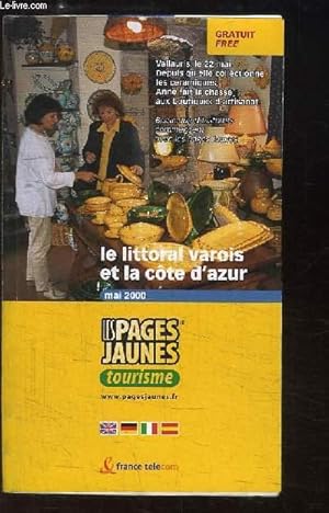 Image du vendeur pour Les Pages Jaunes Tourisme. Le littoral varois et la Cte d'Azur. mis en vente par Le-Livre
