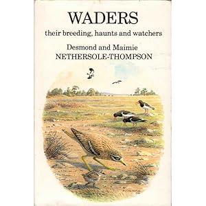 Bild des Verkufers fr Waders: Their Breeding, Haunts and Watchers zum Verkauf von Buteo Books