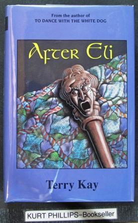 Seller image for After Eli (Signed Copy) for sale by Kurtis A Phillips Bookseller