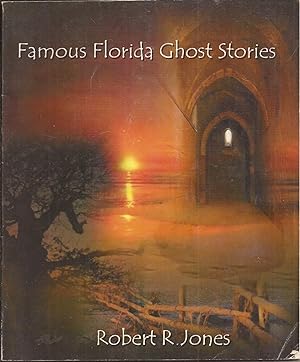 Famous Florida Ghost Stories (signed)