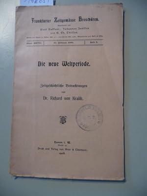 Seller image for Die neue Weltperiode : zeitgeschichtliche Betrachtungen. (= Frankfurter Zeitgeme Broschren ; N.F., Bd. 27, H. 5) for sale by Gebrauchtbcherlogistik  H.J. Lauterbach