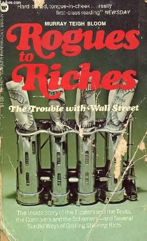 Bild des Verkufers fr ROGUES TO RICHES, THE TROUBLE WITH WALL STREET zum Verkauf von Le-Livre