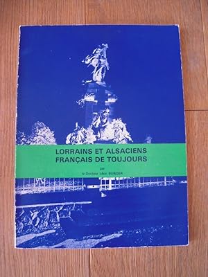 Image du vendeur pour Lorrains et Alsaciens, franais de toujours mis en vente par Librairie des Possibles