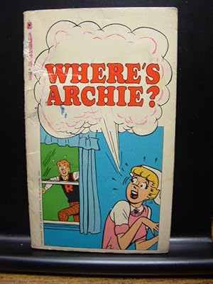 Seller image for WHERE'S ARCHIE for sale by The Book Abyss