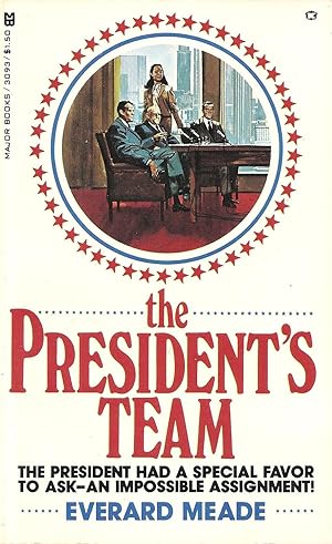 Seller image for The President's Team for sale by Volunteer Paperbacks