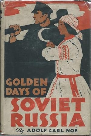 Golden Days of Soviet Russia