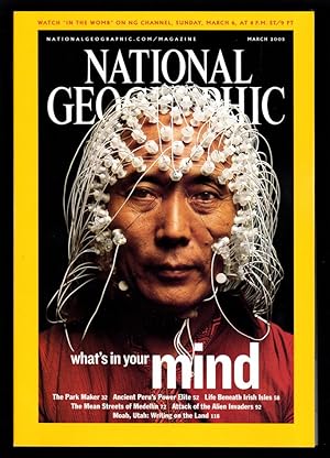 Seller image for The National Geographic Magazine / March, 2005. Beyond the Brain (cover); The Park Maker (Frederick Law Olmsted); Peru's City of Mystery (Pachacamac); Underwater Ireland; Medellin's Mean Streets; Alien Invaders; Moab, Utah for sale by Singularity Rare & Fine