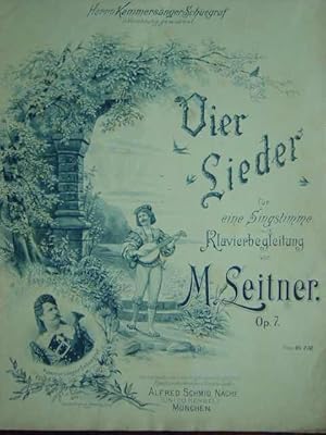 Seller image for Vier Lieder fr eine Singstimme mit Klavierbegleitung. Op. 7. Ausgabe fr Klavier mit berlegter Singstimme / deutscher Text / mittlere bis hohe Lage. Erstausgabe. for sale by Antiquariat Tarter, Einzelunternehmen,