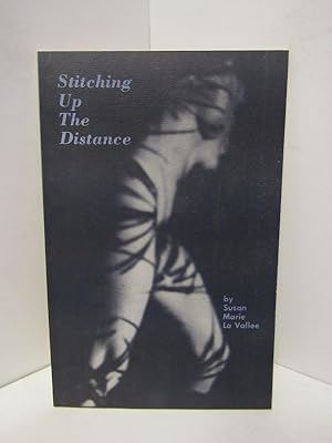 STITCHING UP THE DISTANCE