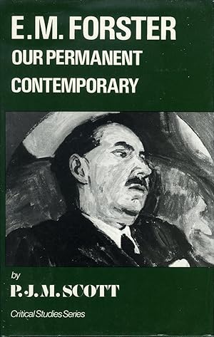 E.M. Forster: Our Permanent Contemporary