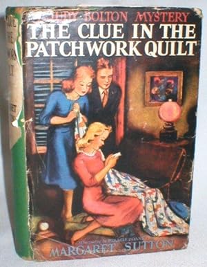 The Clue in the Patchwork Quilt (A Judy Bolton Mystery #14)