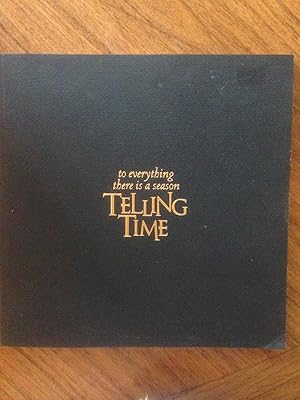 Seller image for Telling Time: To Everything there is a Season for sale by Epilonian Books