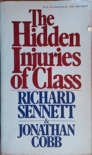 Seller image for The Hidden Injuries of Class for sale by The Book House, Inc.  - St. Louis