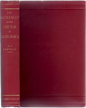 Seller image for The Settlement After The War In South Africa. for sale by Time Booksellers