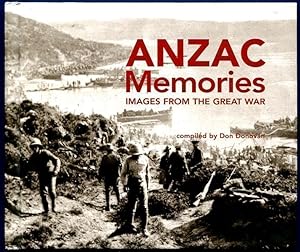 Seller image for ANZAC Memories. Images from the Great War. for sale by Time Booksellers
