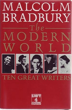 Seller image for The Modern World. Ten Great Writers. for sale by Time Booksellers