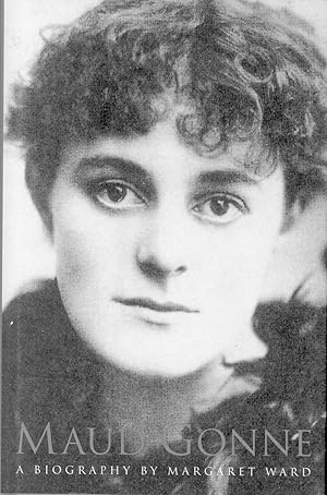 Seller image for Maud Gonne : a life [Maud Gonne, Ireland's Joan of Arc] for sale by Joseph Valles - Books