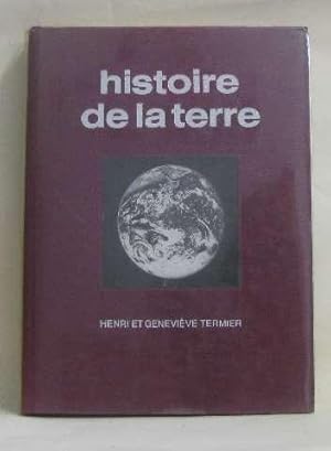 Image du vendeur pour Histoire de la terre mis en vente par crealivres