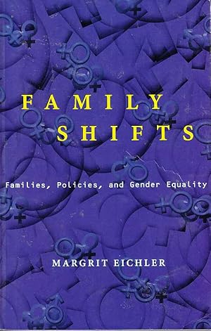 Immagine del venditore per Family Shifts Families, Policies, and Gender Equality venduto da Riverwash Books (IOBA)