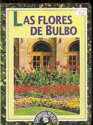 FLORES DE BULBO - LAS