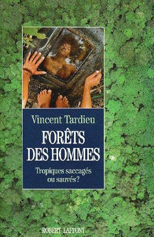 Bild des Verkufers fr Forets Des Hommes zum Verkauf von JLG_livres anciens et modernes