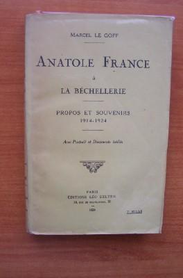 Seller image for ANATOLE FRANCE A LA BECHERELLE propos et souvenirs 1914-1924 for sale by KEMOLA