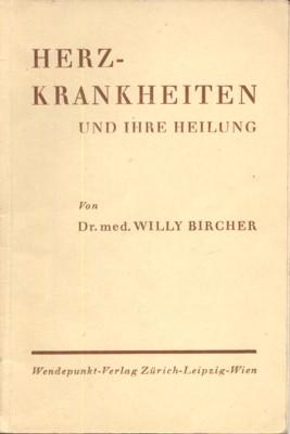 Image du vendeur pour Herzkrankheiten und ihre Heilung unter dem Gesichtspunkt der Volldiagnose und der Ordnungstherapie. Wendepunktbcher Nr. 39. mis en vente par Galerie Joy Versandantiquariat  UG (haftungsbeschrnkt)