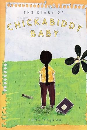 Bild des Verkufers fr THE DIARY OF CHICKABIDDY BABY. zum Verkauf von Bookfever, IOBA  (Volk & Iiams)