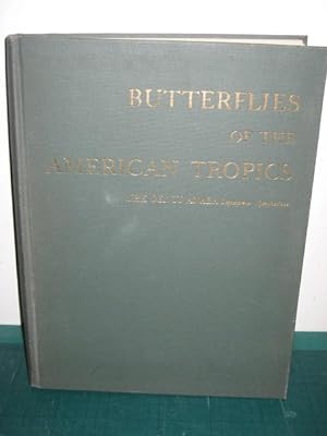 Bild des Verkufers fr BUTTERFLIES OF THE AMERICAN TROPICS zum Verkauf von Old Hall Bookshop, ABA ILAB PBFA BA