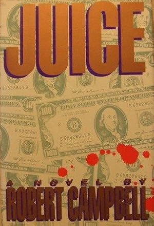 Seller image for JUICE for sale by Fantastic Literature Limited