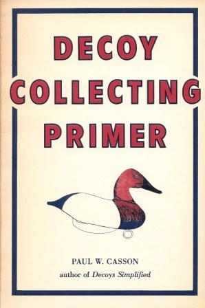 Seller image for Decoy Collecting Primer for sale by Works on Paper