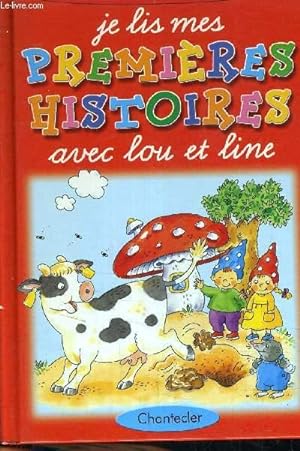 Seller image for JE LIS MES PREMIRES HISTOIRES AVEC LOU ET LINE. for sale by Le-Livre