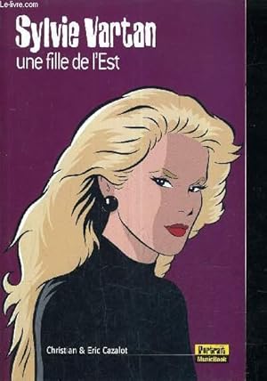 Bild des Verkufers fr SYLVIE VARTAN UNE FILLE DE L'EST. zum Verkauf von Le-Livre