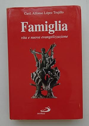 Imagen del vendedor de Famiglia vita e nuova evangelizzazione. a la venta por Der Buchfreund