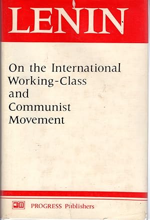 Seller image for On the International Working-Class and Communist Movement for sale by Dorley House Books, Inc.